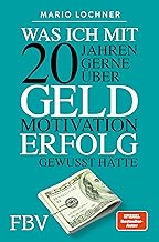 Was ich mit 20 Jahren gerne über Geld, Motivation,